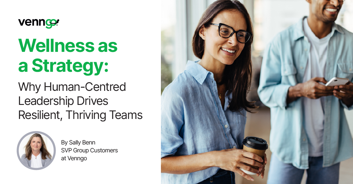 Wellness as a Strategy: Why Human-Centred Leadership Drives Resilient, Thriving Teams